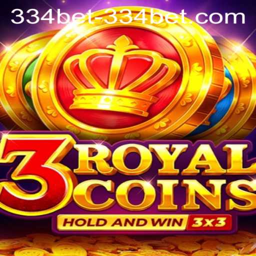 Exploring the Thrills of 3royalcoins: A Guide to the Game and 334bet PH Login