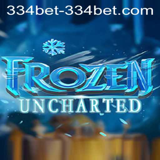 FrozenUncharted: Exploring a New Gaming Adventure with 334bet PH Login
